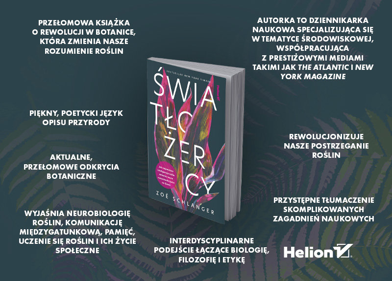 Światłożercy. Jak tajemnicza inteligencja roślin zmienia nasze rozumienie życia na Ziemi
